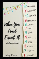 When You Least Expect It