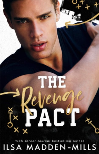 The Revenge Pact (Kings of Football, Band 1)