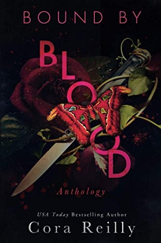Bound By Blood: Anthology (Born in Blood Mafia Chronicles, Band 8)