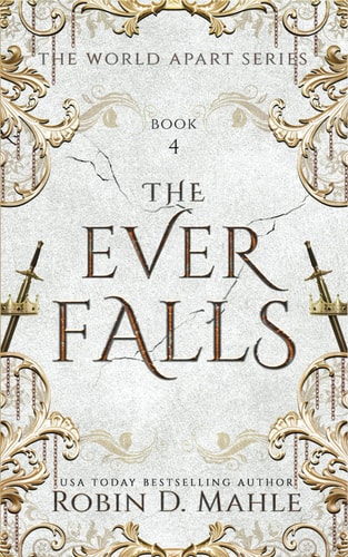 The Ever Falls (The World Apart Series)