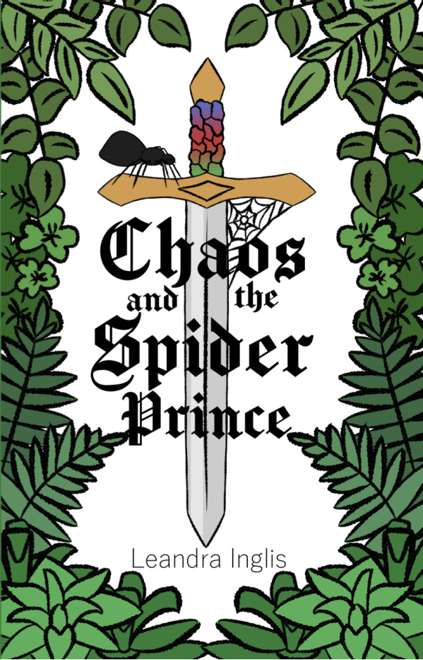 Chaos and the Spider Prince (The Spider Prince Trilogy)