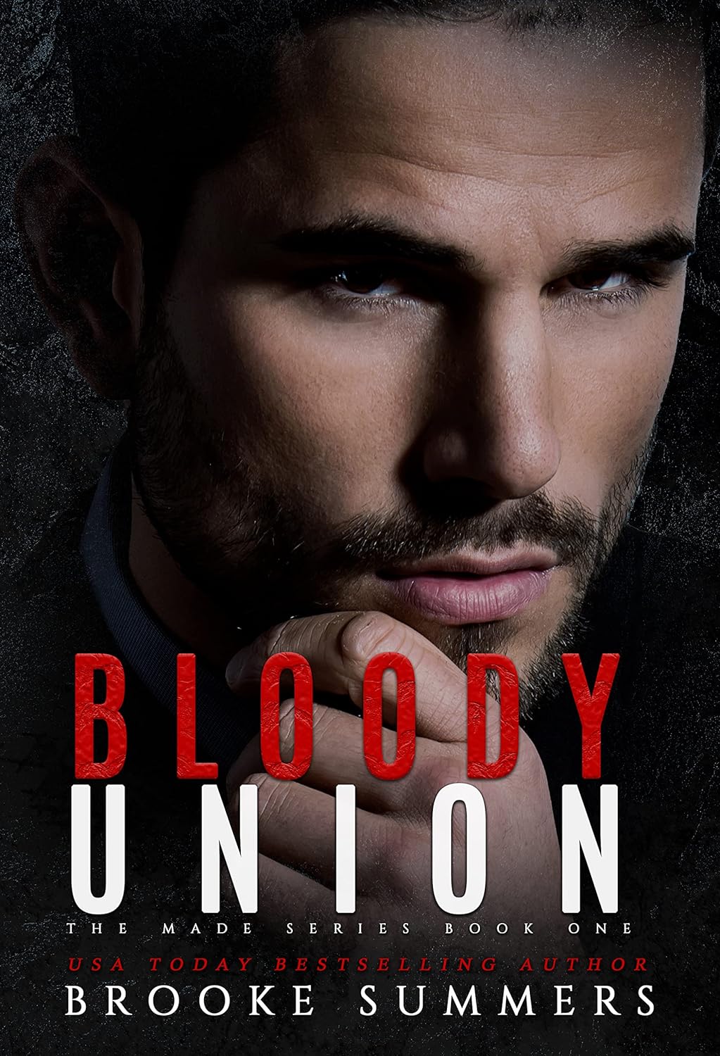 Bloody Union (Made, Band 1)