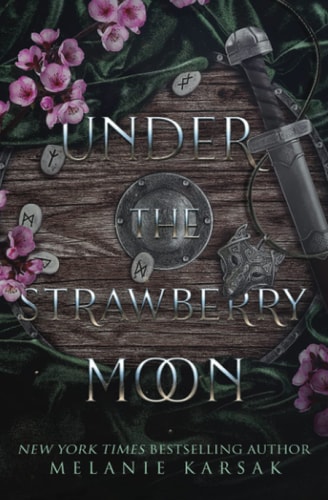 Under the Strawberry Moon: The Road to Valhalla Prequel
