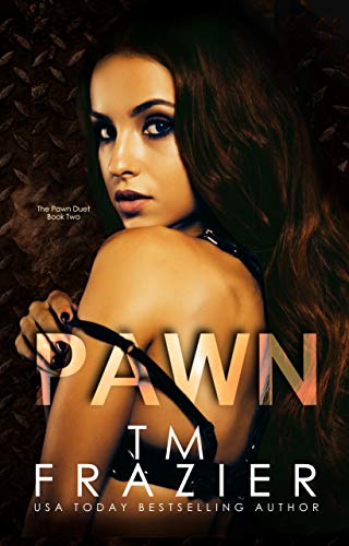Pawn: The Pawn Duet, Book Two