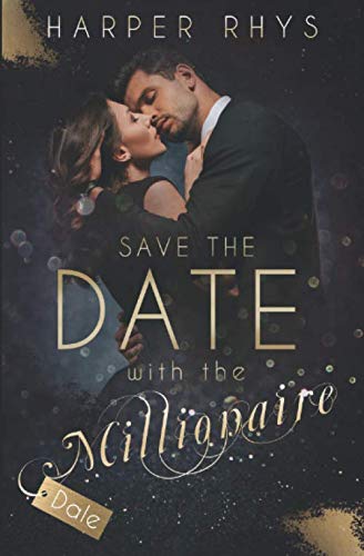 Save the Date with the Millionaire - Dale