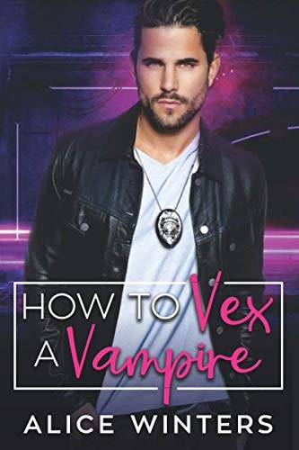 How to Vex a Vampire (VRC: Vampire Related Crimes, Band 1)