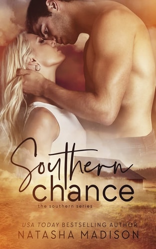 Southern Chance (The Southern Series, Band 1)