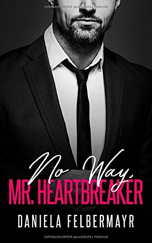 No Way, Mr. Heartbreaker