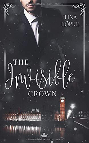 The Invisible Crown: New Adult