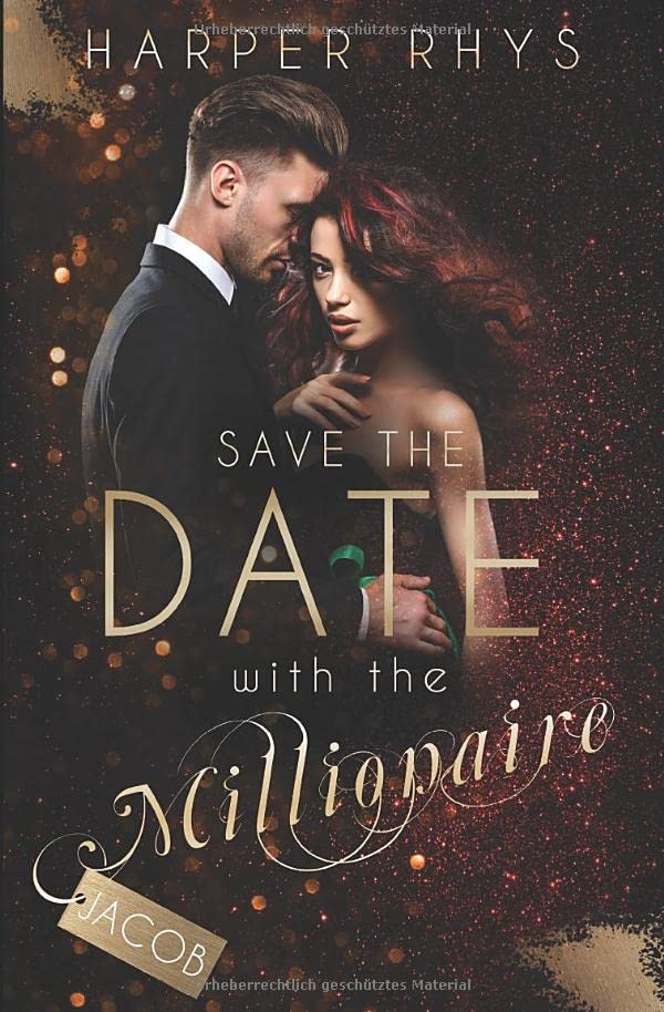 Save the Date with the Millionaire - Jacob