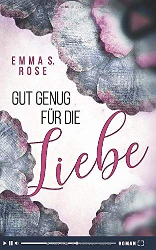 Gut genug für die Liebe