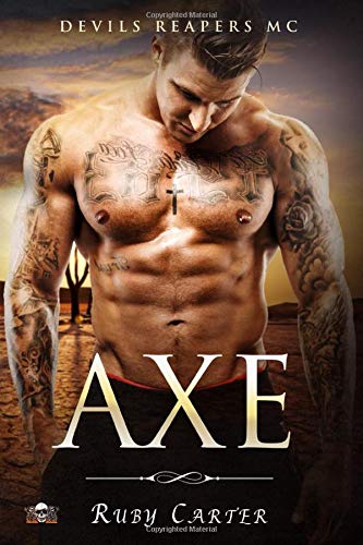 Axe: Devils Reapers MC
