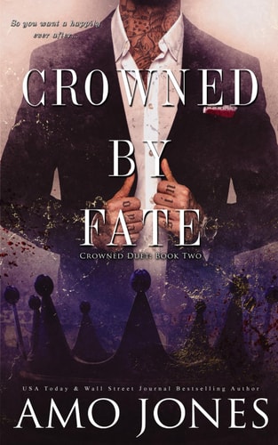 Crowned by Fate (Crowned Duet, Band 2)