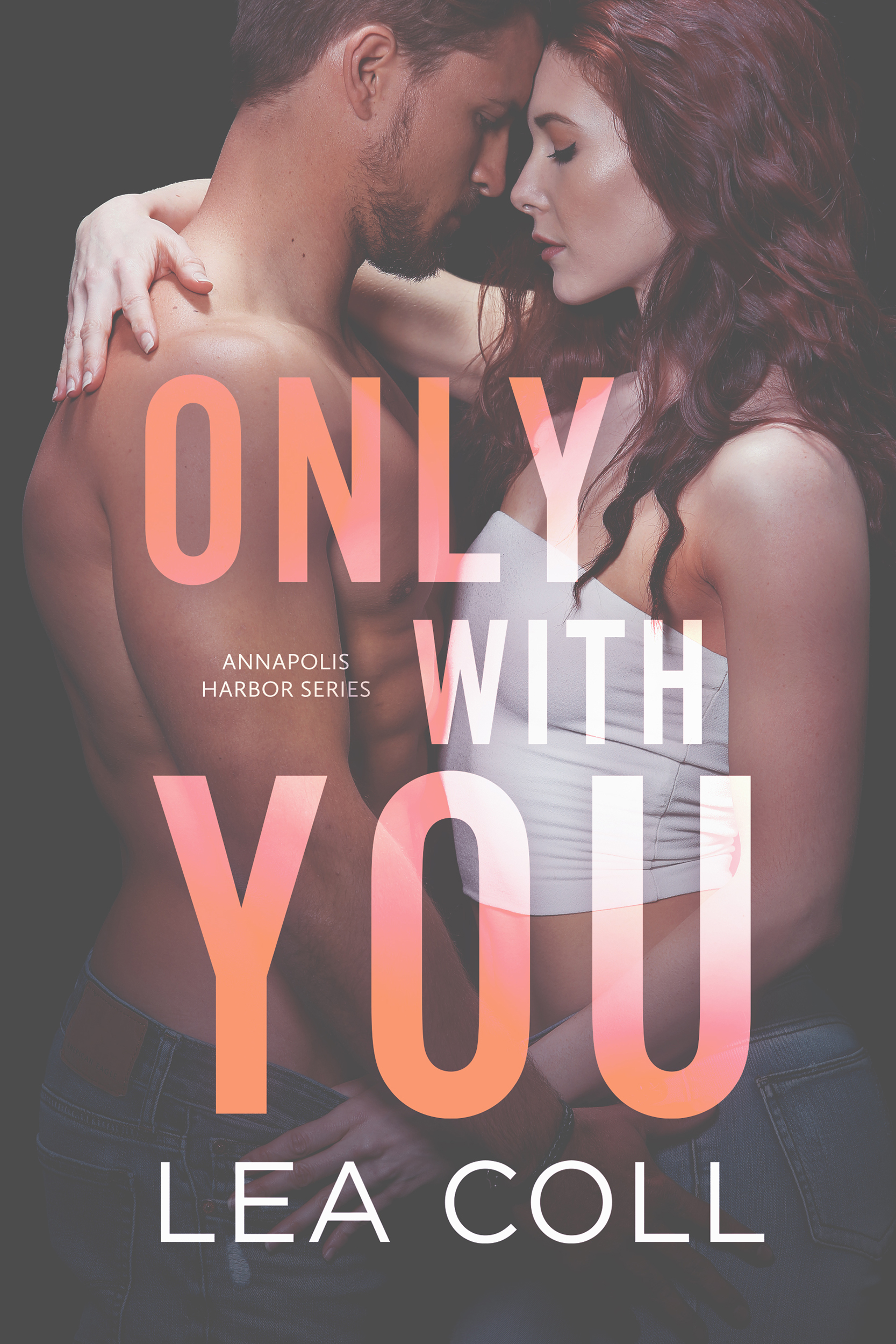 Only with You (Annapolis Harbor)