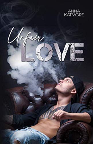 Unfair Love (Crushed Hearts)