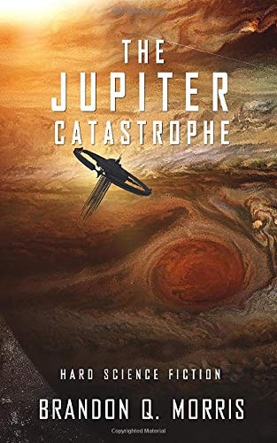 The Jupiter Catastrophe: Hard Science Fiction (Ice Moon)