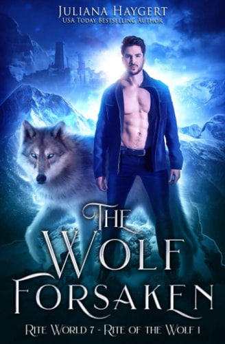 The Wolf Forsaken (Rite World)
