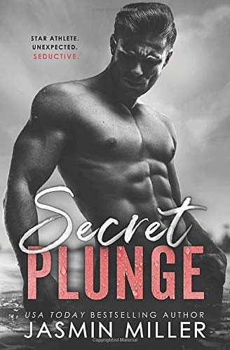 Secret Plunge: A Surprise Pregnancy Sports Romance (Kings Of The Water, Band 1)