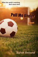 Pull Me Under: A Football Romance