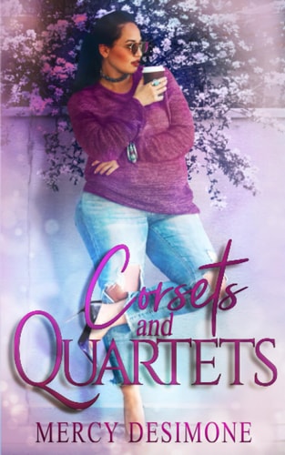 Corsets & Quartets