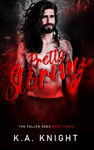 Pretty Stormy (The Fallen Gods)