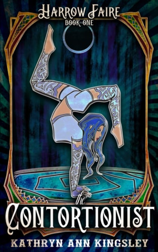The Contortionist (Harrow Faire, Band 1)