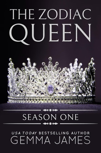 The Zodiac Queen: Season One (Zodiac Queen Seasons, Band 1)