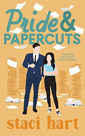 Pride and Papercuts: Inspired by Jane Austen's Pride and Papercuts (The Austens Series, Band 3)