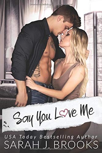 Say You Love Me: Ein Enemies to Lovers - Liebesroman (Southport Liebesgeschichten, Band 2)