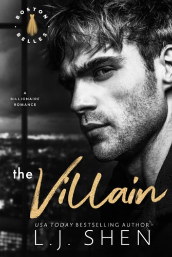 The Villain: A Billionaire Romance (Boston Belles)