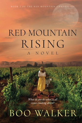 Red Mountain Rising: A Novel (Red Mountain Chronicles)