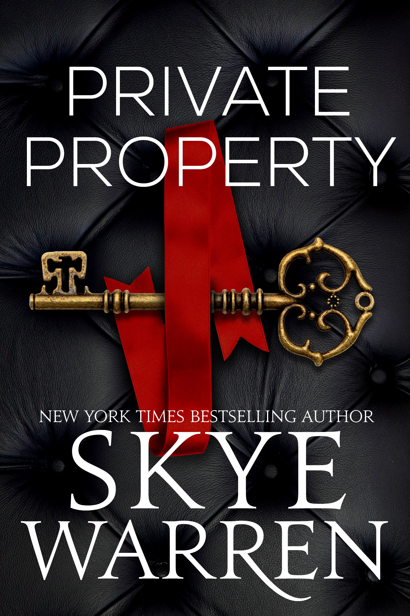 Private Property (Rochester Trilogy)