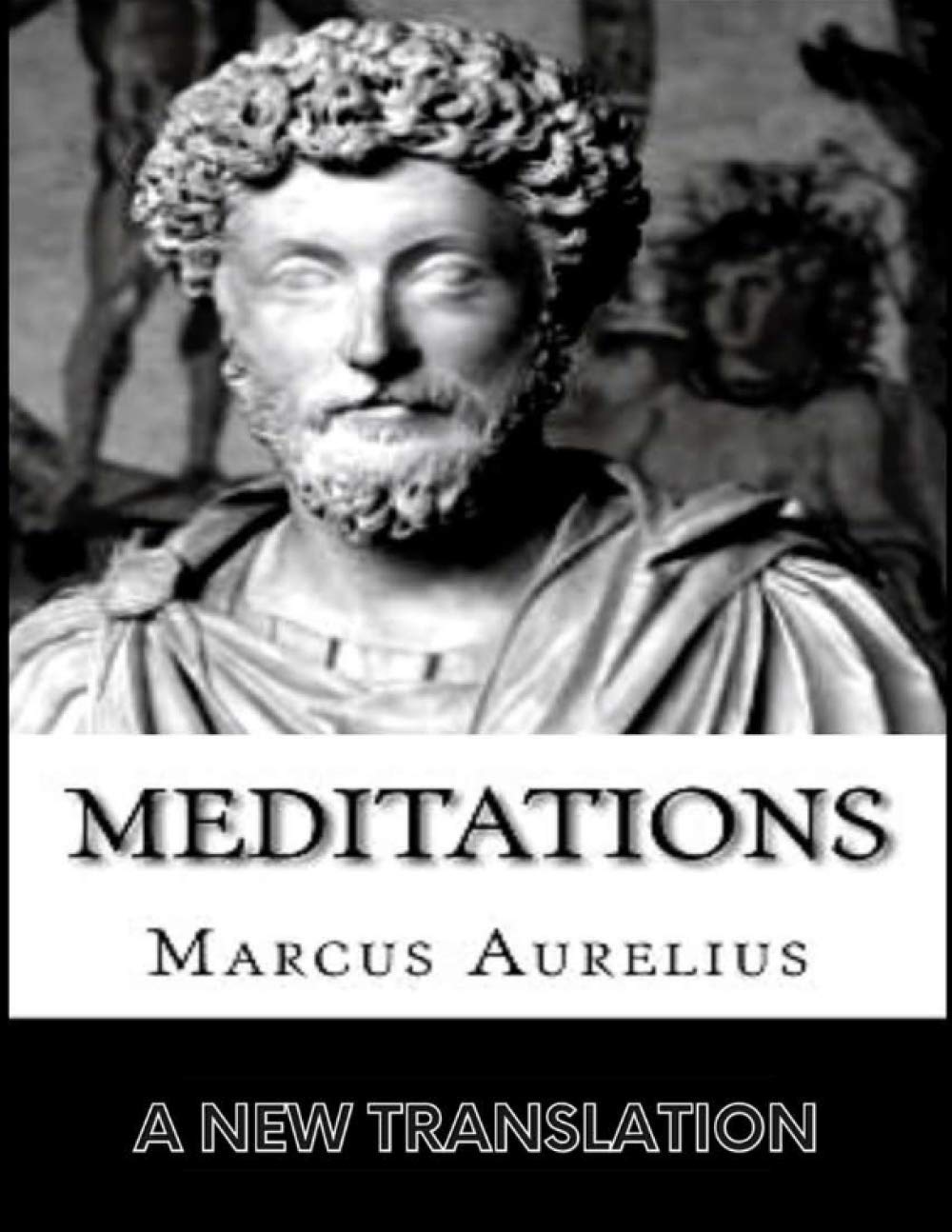 Meditations: A New Translation