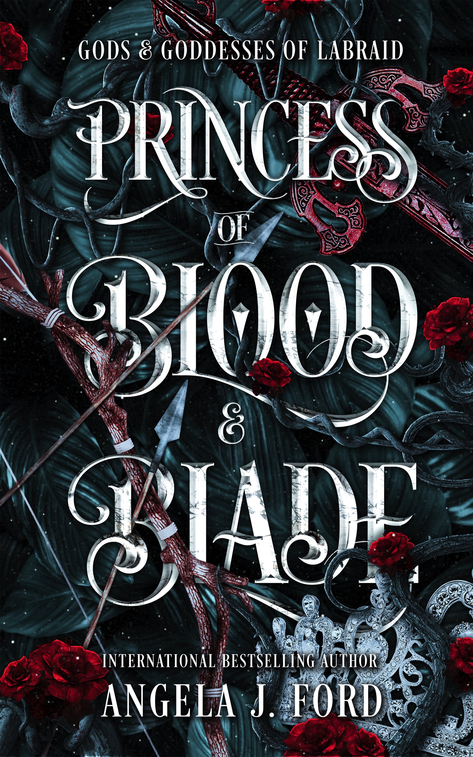 Princess of Blood and Blade (Gods & Goddess of Labraid)