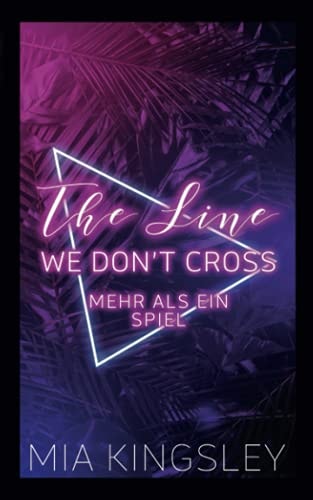 The Line We Don't Cross: Mehr als ein Spiel