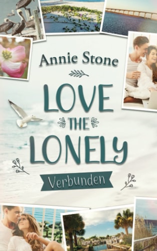 Love the Lonely: Verbunden
