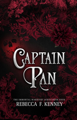 Captain Pan: A Fae Peter Pan Romance (Part 2) (The IMMORTAL WARRIORS, Band 4)