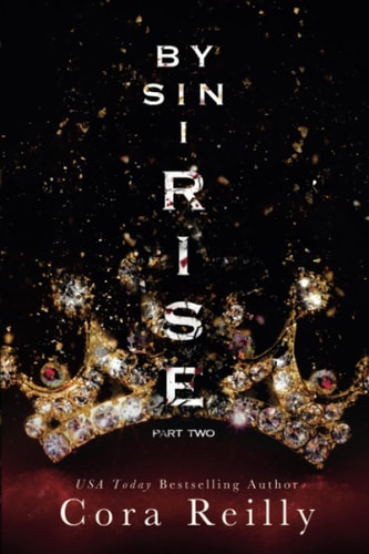 By Sin I Rise : Part Two (Sins of the Fathers)