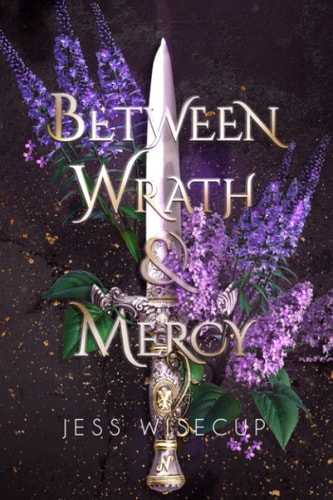 Between Wrath and Mercy (The Divine Between Series)