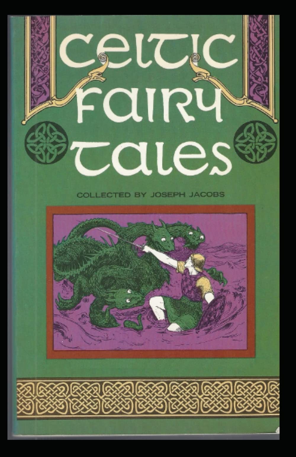 Celtic Fairy Tales: Joseph Jacobs (Political, Social Science, Classics, Literature) [Annotated]