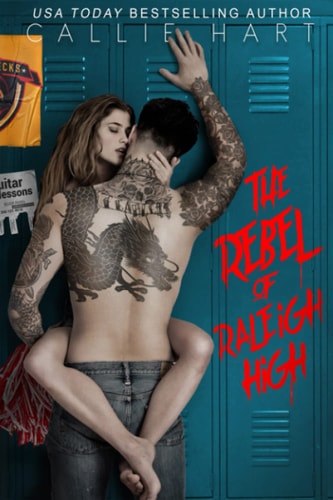 The Rebel of Raleigh High: (Original Cover)