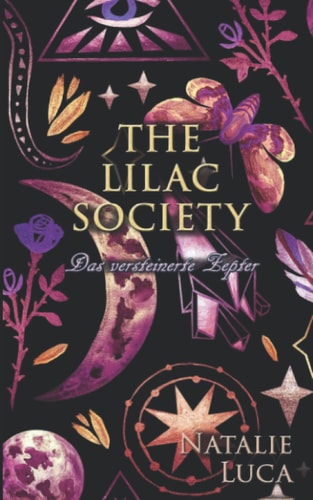 The Lilac Society: Das versteinerte Zepter