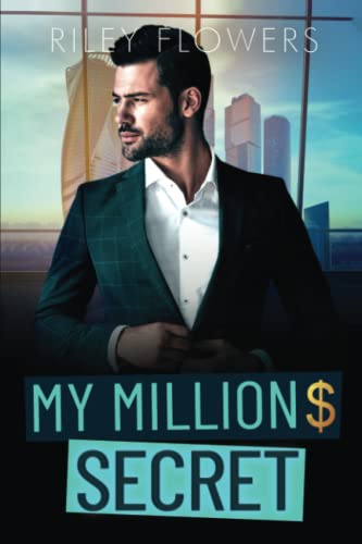 My Million Dollar Secret: Ein Enemies to Lovers - Liebesroman (Secret Lovestories, Band 4)