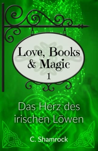 Das Herz des irischen Löwen