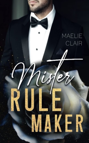 Mister Rulemaker (Mister Romance)