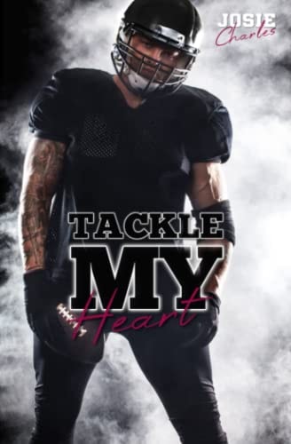 Tackle my Heart (Florida Football Love)