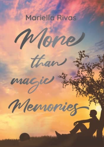 More than magic Memories ("More than ..."-Reihe)