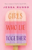 Girls Who Lie Together