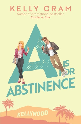 A is for Abstinence (V is for Virgin #2) (Kellywood)