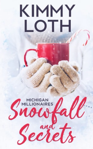 Snowfall and Secrets: Lukas (Michigan Millionaires)